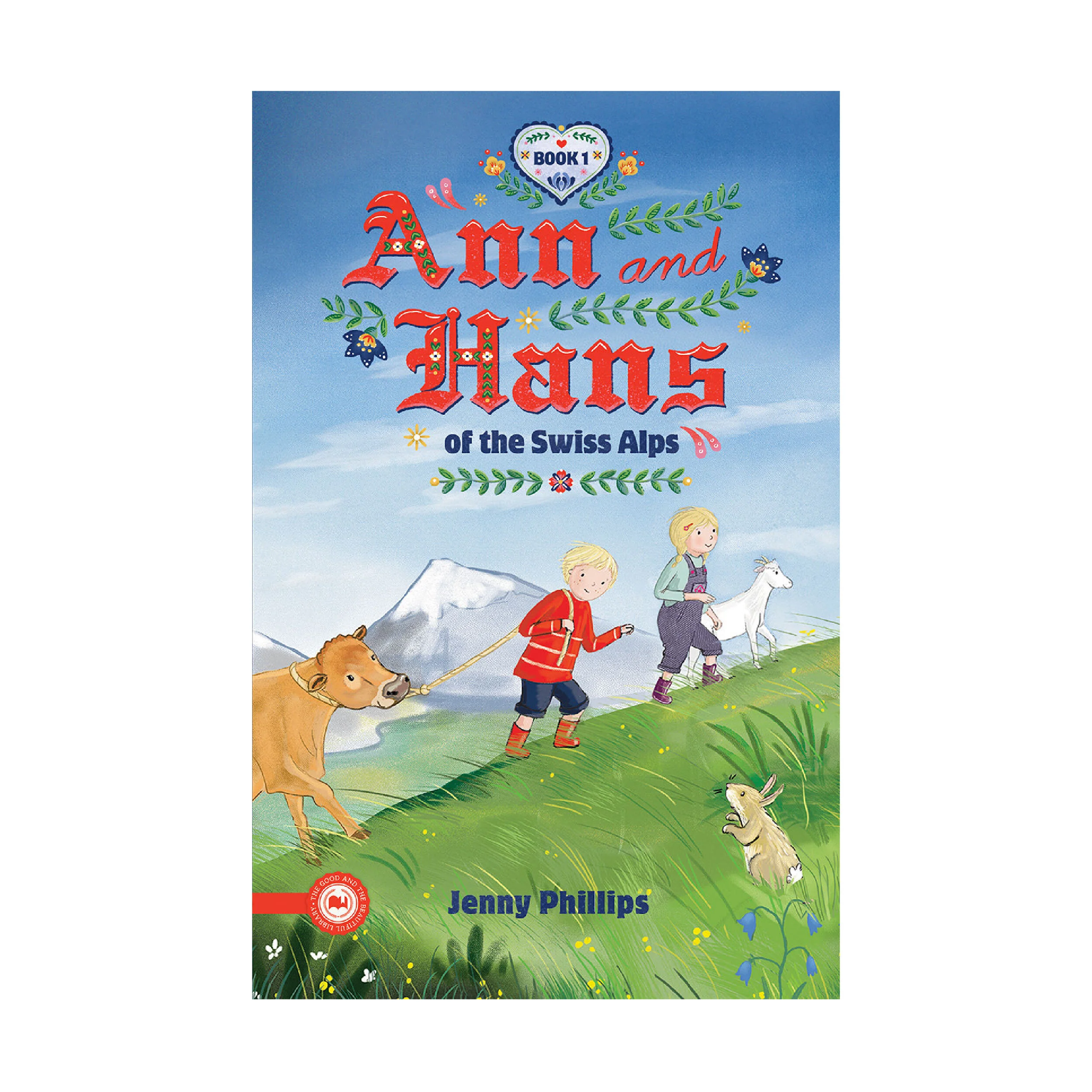 Ann and Hans of the Swiss Alps: Book 1 - Image 4