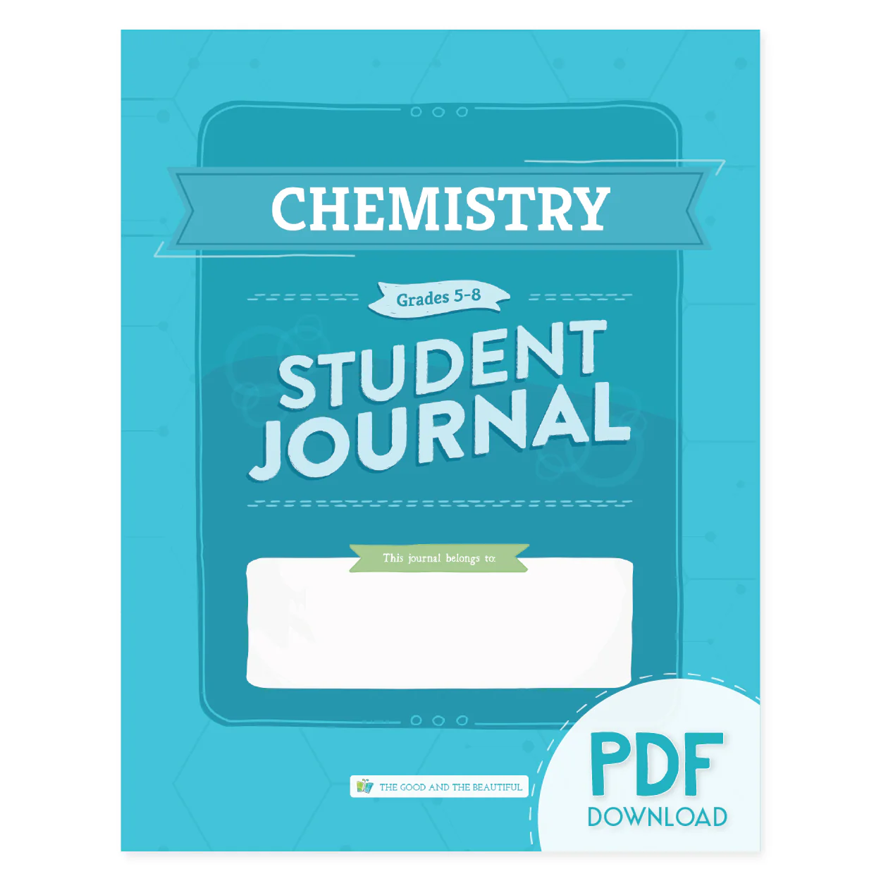 Chemistry: Student Journal Grades 5-8 (PDF)