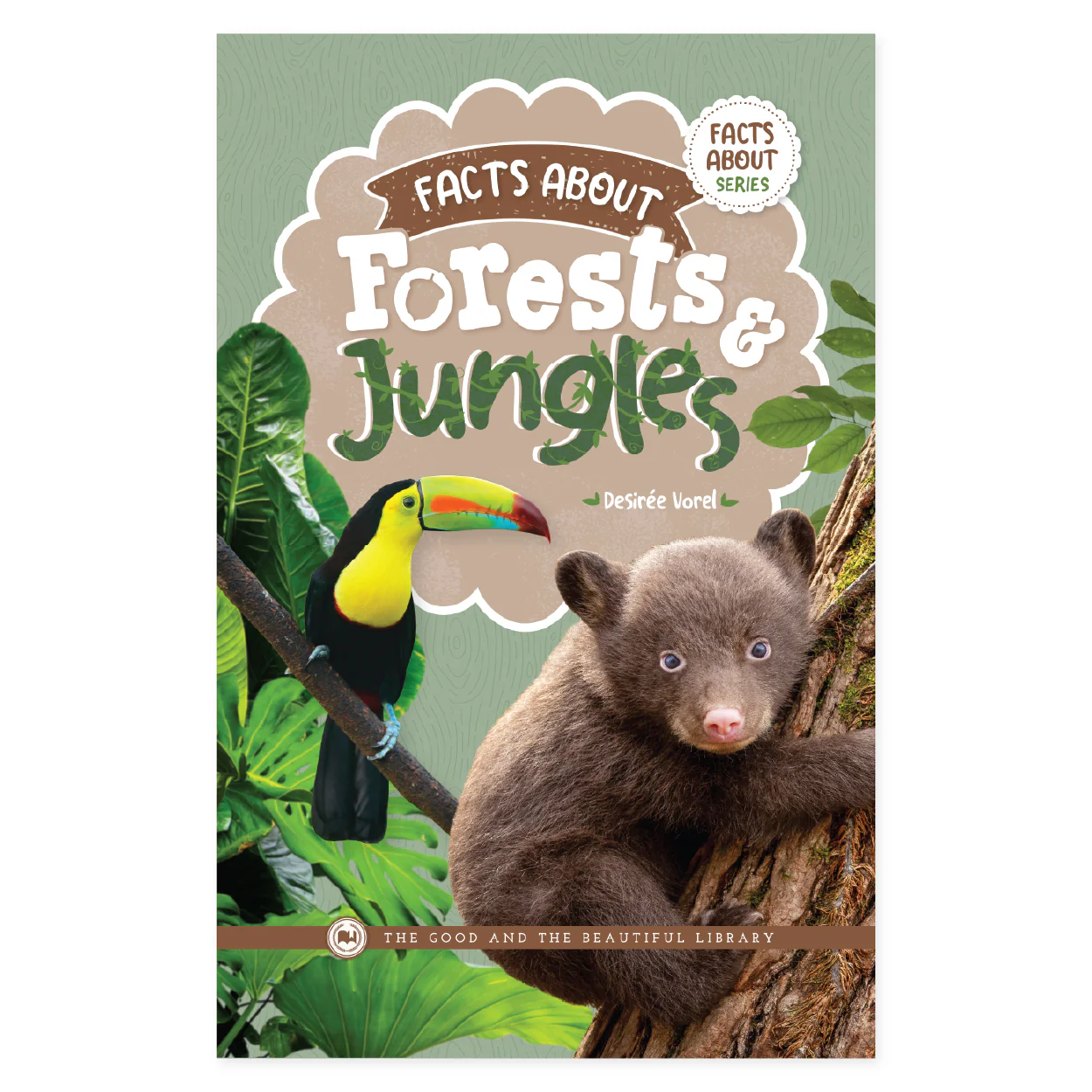 Facts About Forests & Jungles