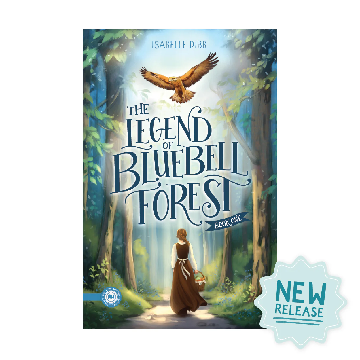 The Legend of Bluebell Forest: Book 1