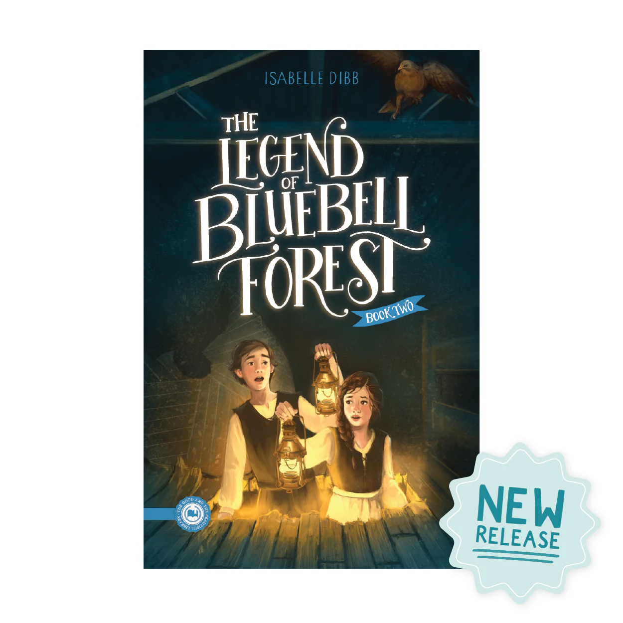 The Legend of Bluebell Forest: Book 2