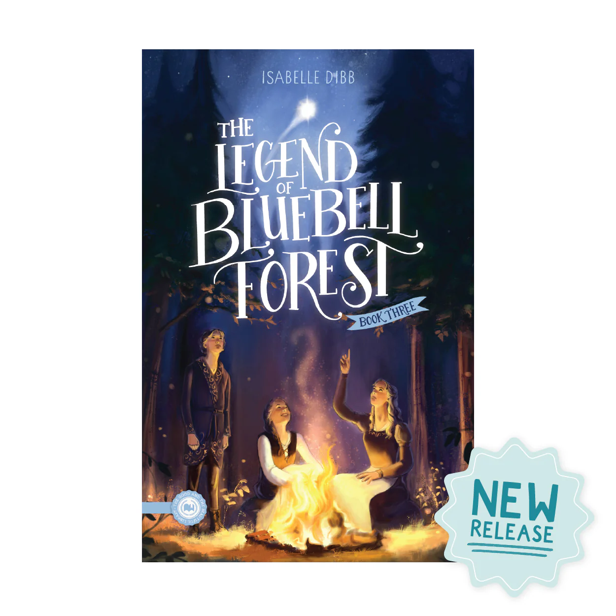 The Legend of Bluebell Forest: Book 3