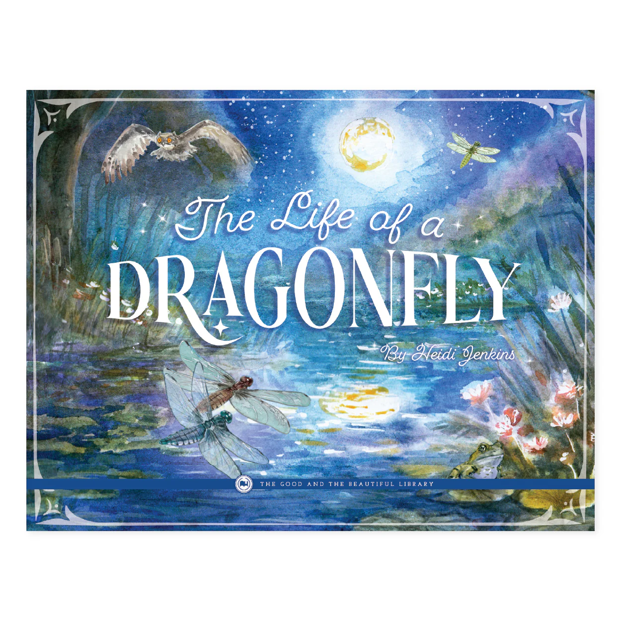 The Life of a Dragonfly