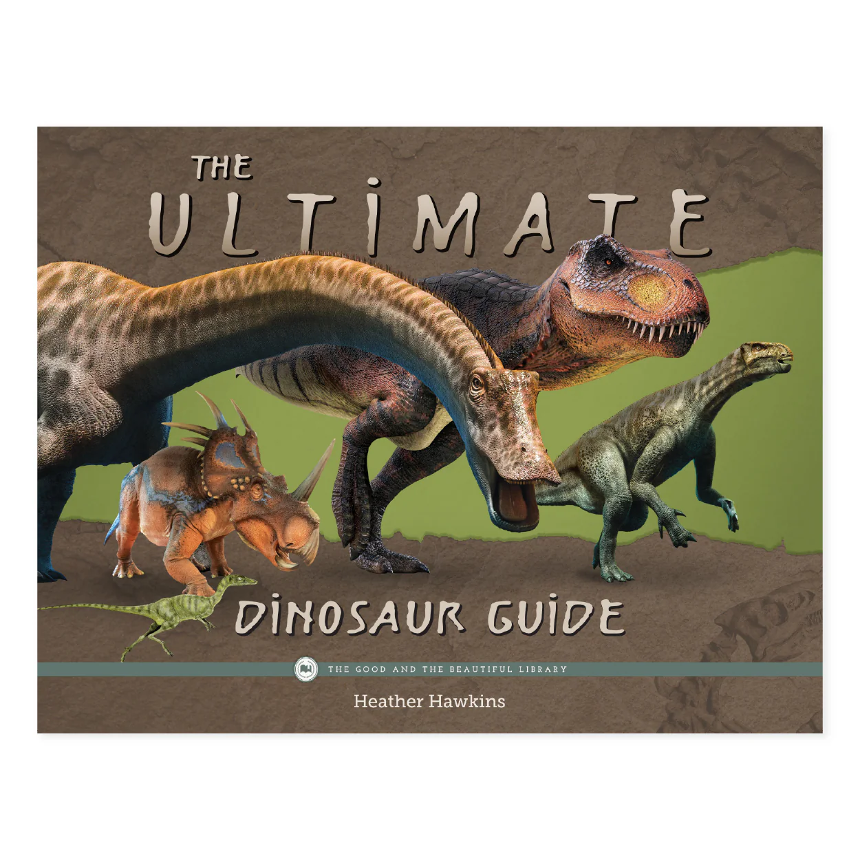 The Ultimate Dinosaur Guide